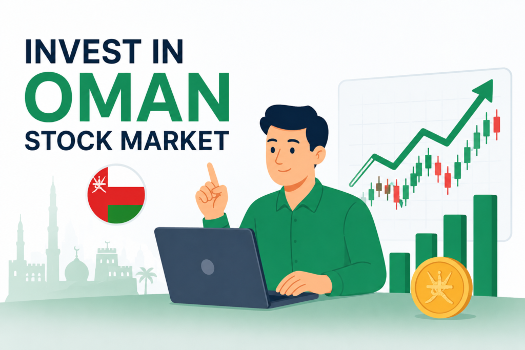 Invest in Oman Stock Market guide featuring an animated investor, rising stock market chart, Omani flag, and financial growth illustration.