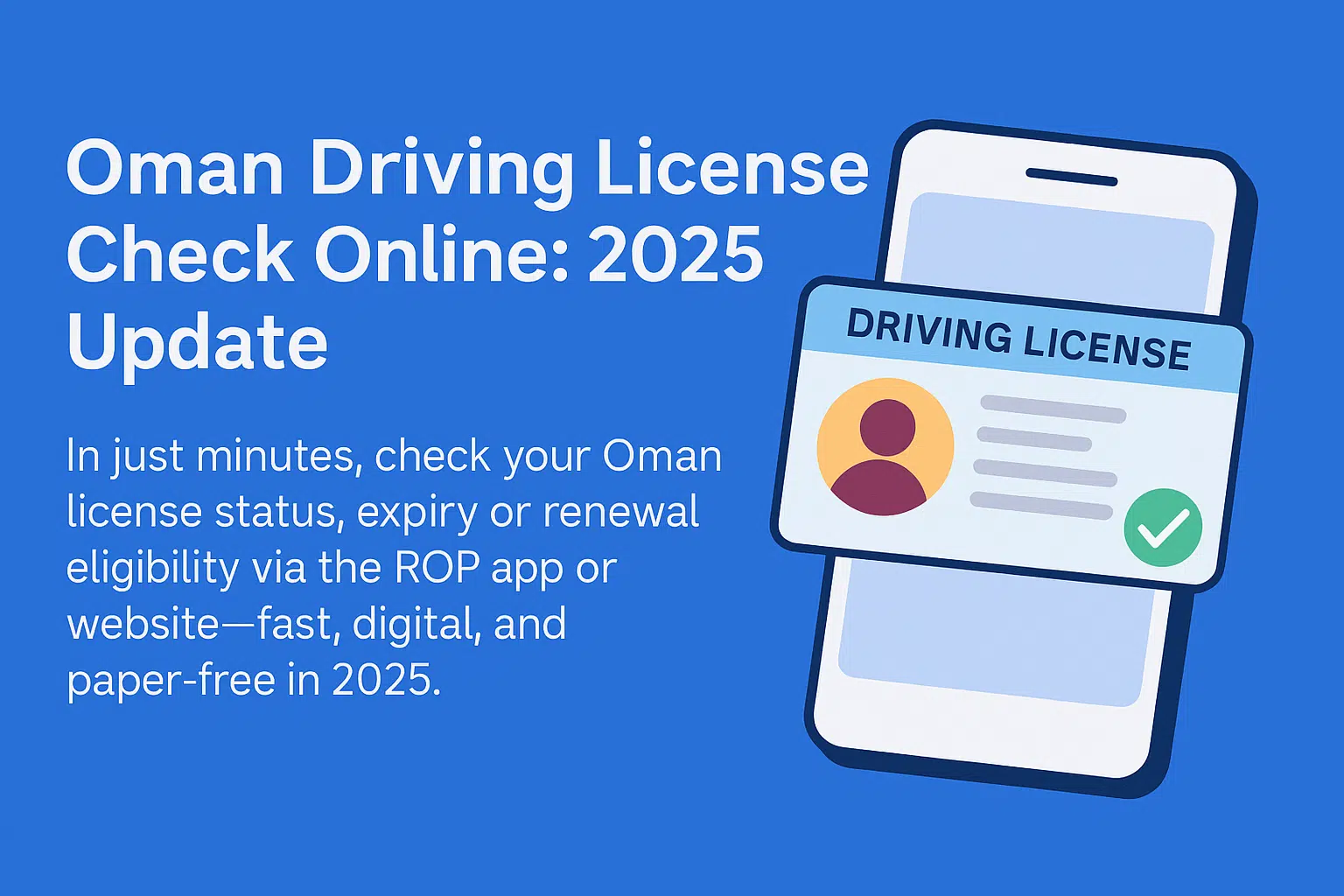 An Infographics on Oman Driving License Check Online