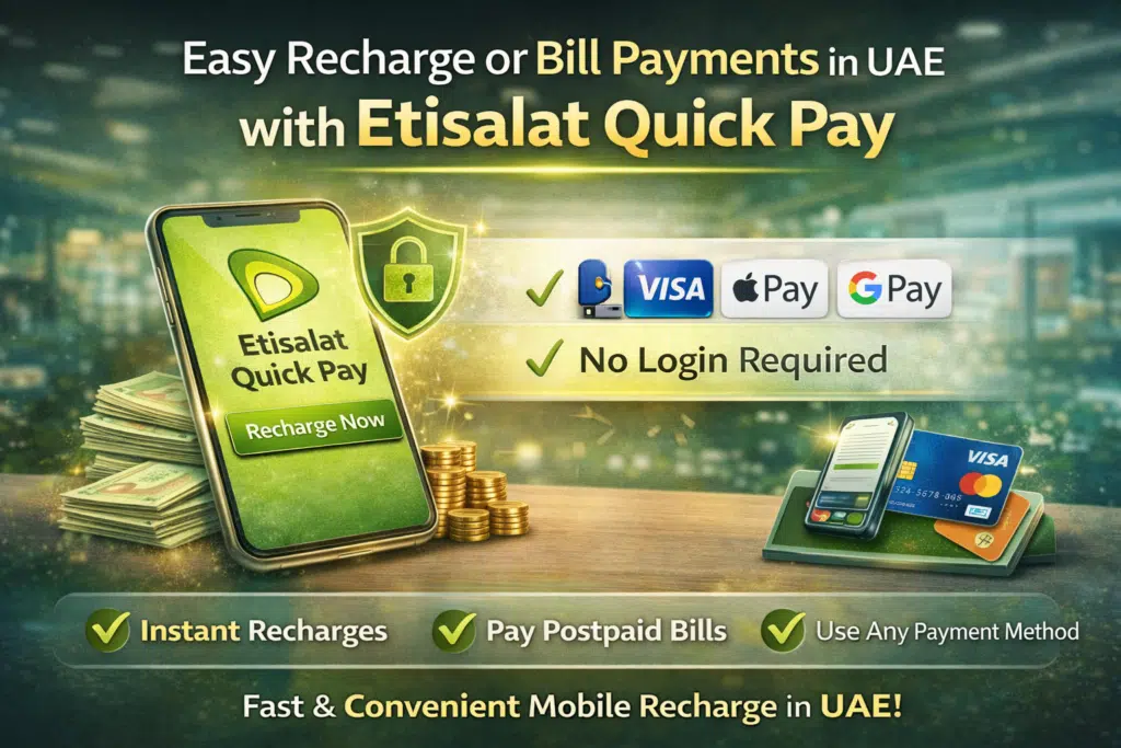 Featured infographic highlighting Etisalat Quick Pay in the UAE, showing easy mobile recharges, bill payments, secure options, and no login required