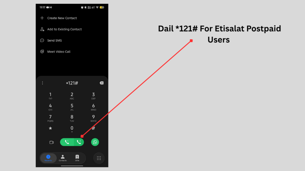 *Dial 121# to check Etisalat postpaid account balance and bill details in the UAE.